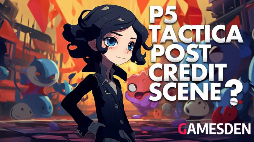 Does Persona 5 Tactica have a post-credits scene?