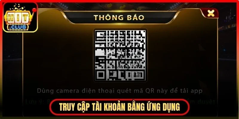 Phương thức truy cập tài khoản bằng ứng dụng di động